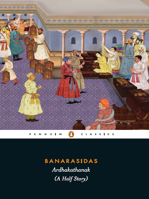 Upplýsingar um Banarasidas ARDHAKATHANAK (A Half Story) eftir ROHINI CHOWDHURY - Biðlisti